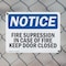 Signmission Fire Suppression In Case Of Fire Keep Door Closed OSHA Notice Sign, Plastic, 14in W x 10in L, 2PK OS-2PACK-NS-P-1014-L-12699 - alternate 8